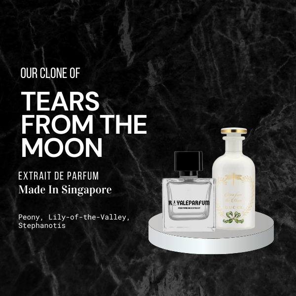 TEARS FROM THE MOON CLONE | ROYALEPARFUMOFFICIAL