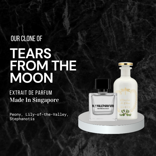 TEARS FROM THE MOON CLONE | ROYALEPARFUMOFFICIAL