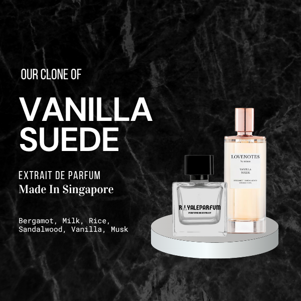 VANILLA SUEDE CLONE | ROYALEPARFUMOFFICIAL