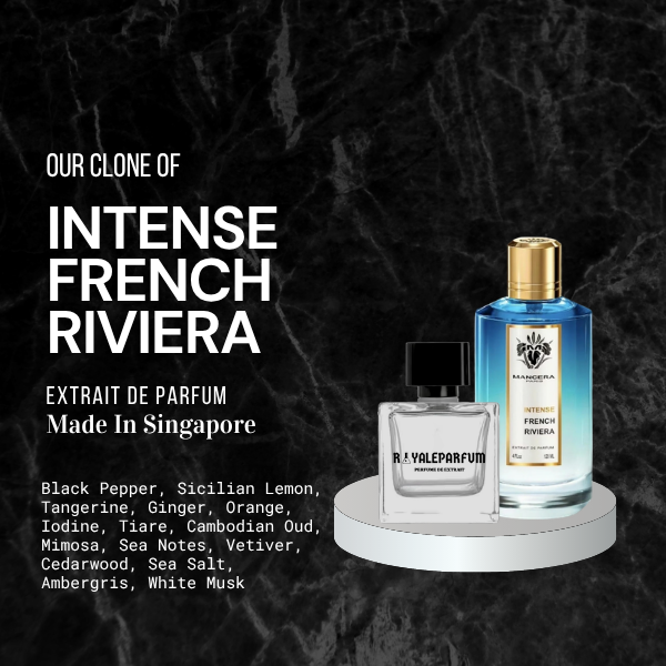 INTENSE FRENCH RIVIERA CLONE | ROYALEPARFUMOFFICIAL