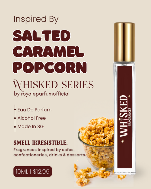 SALTED CARAMEL POPCORN FRAGRANCE | ROYALEPARFUMOFFICIAL