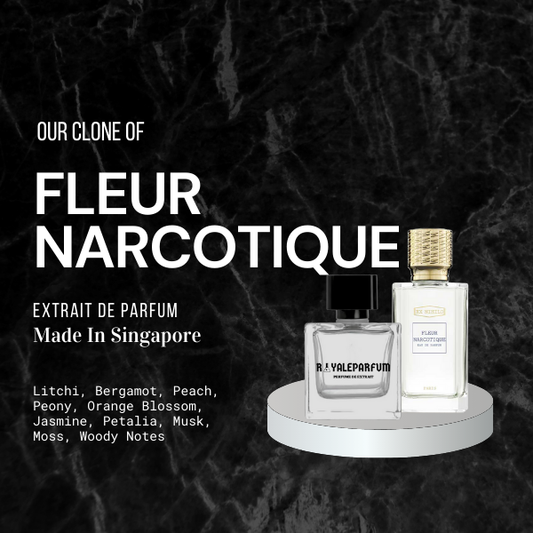 FLEUR NARCOTIQUE CLONE | ROYALEPARFUMOFFICIAL