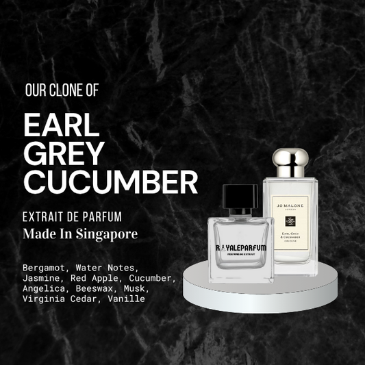 EARL GREY & CUCUMBER CLONE | ROYALEPARFUMOFFICIAL