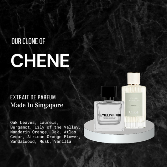 CHENE CLONE | ROYALEPARFUMOFFICIAL
