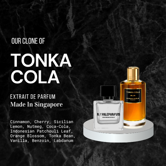 TONKA COLA CLONE | ROYALEPARFUMOFFICIAL