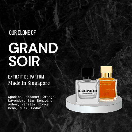 GRAND SOIR CLONE | ROYALEPARFUMOFFICIAL