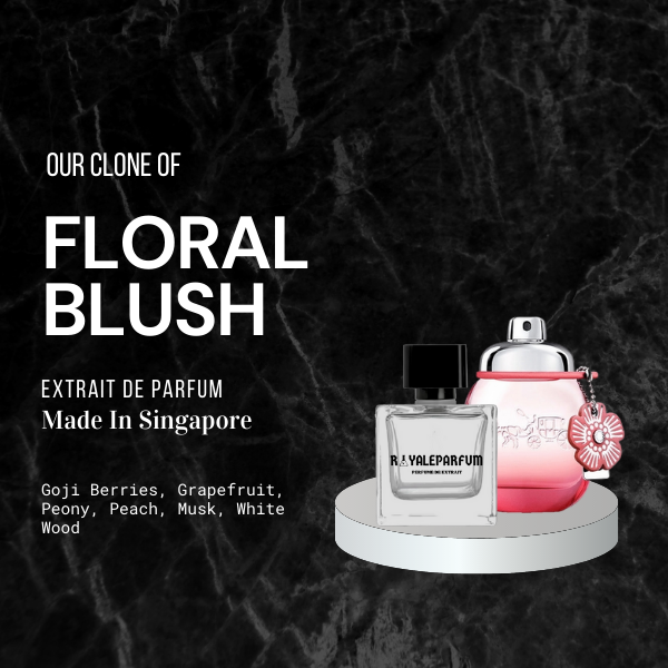 FLORAL BLUSH CLONE | ROYALEPARFUMOFFICIAL