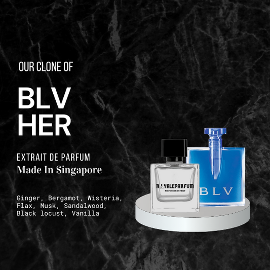 BLV HER CLONE | ROYALEPARFUMOFFICIAL