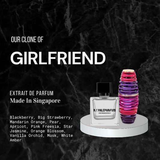 GIRLFRIEND CLONE | ROYALEPARFUMOFFICIAL