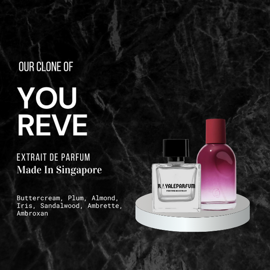 YOU REVE CLONE | ROYALEPARFUMOFFICIAL