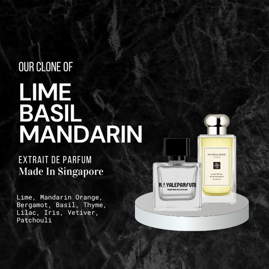 LIME BASIL & MANDARIN CLONE | ROYALEPARFUMOFFICIAL