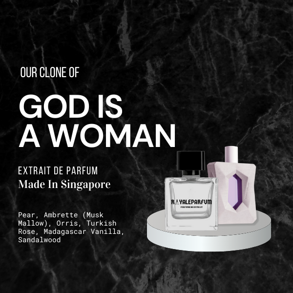 God Clone GOD IS A WOMAN CLONE | ROYALEPARFUMOFFICIAL