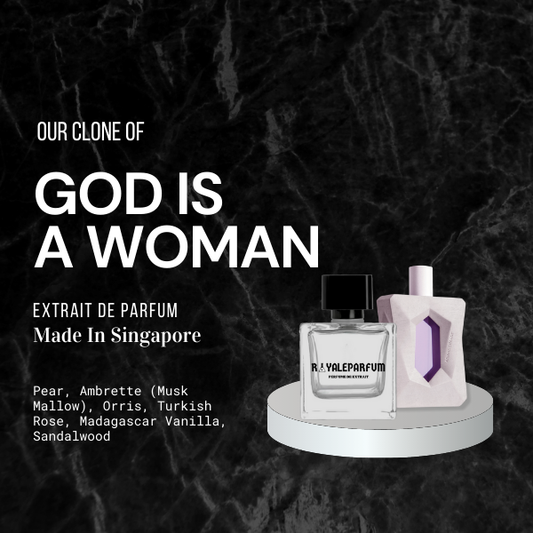 GOD IS A WOMAN CLONE | ROYALEPARFUMOFFICIAL