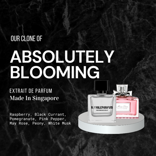 ABSOLUTELY BLOOMING CLONE | ROYALEPARFUMOFFICIAL