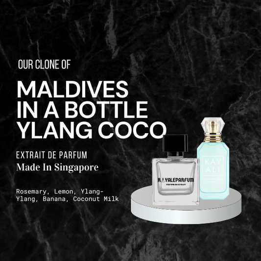 MALDIVES IN A BOTTLE YLANG COCO CLONE | ROYALEPARFUMOFFICIAL