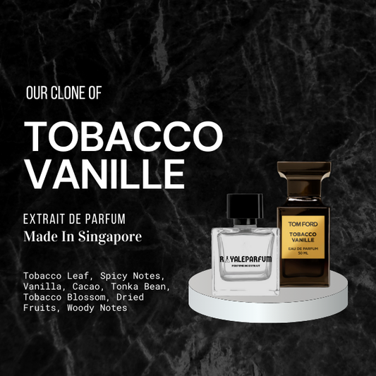 TOBACCO VANILLE CLONE | ROYALEPARFUMOFFICIAL