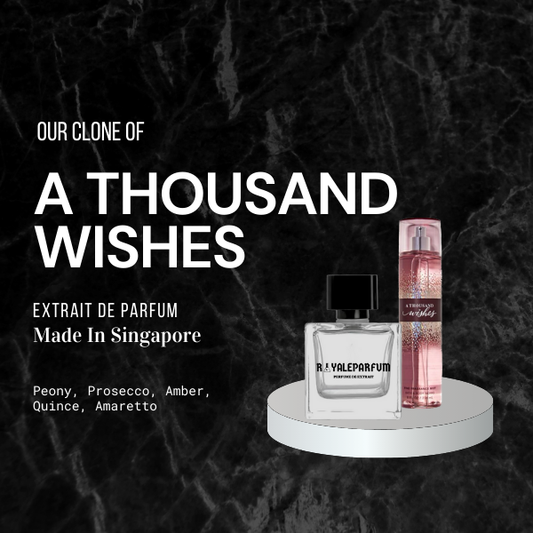 A THOUSAND WISHES CLONE | ROYALEPARFUMOFFICIAL