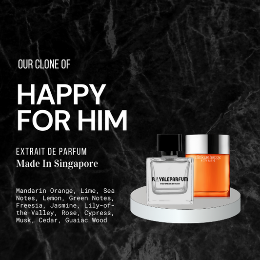 HAPPY FOR HIM CLONE | ROYALEPARFUMOFFICIAL