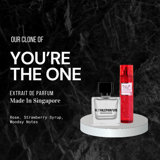 YOU'RE THE ONE CLONE | ROYALEPARFUMOFFICIAL