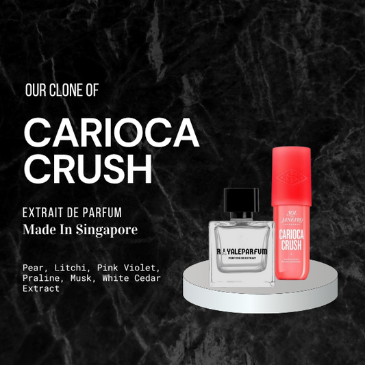 CARIOCA CRUSH CLONE | ROYALEPARFUMOFFICIAL