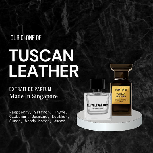 TUSCAN LEATHER CLONE | ROYALEPARFUMOFFICIAL