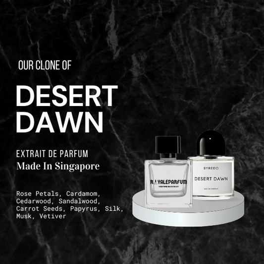 DESERT DAWN CLONE | ROYALEPARFUMOFFICIAL