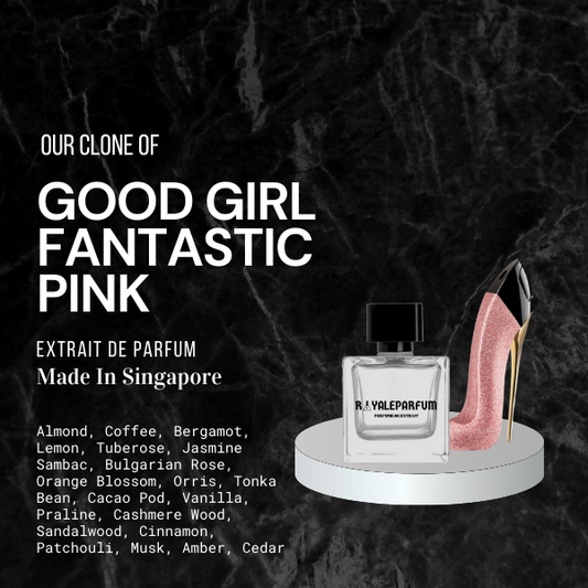 GOOD GIRL FANTASTIC PINK CLONE | ROYALEPARFUMOFFICIAL
