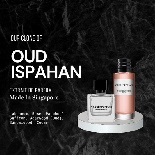 OUD ISPAHAN CLONE | ROYALEPARFUMOFFICIAL