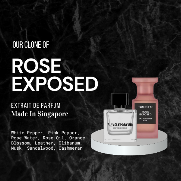 ROSE EXPOSED CLONE | ROYALEPARFUMOFFICIAL
