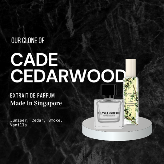 CADE CEDARWOOD CLONE | ROYALEPARFUMOFFICIAL