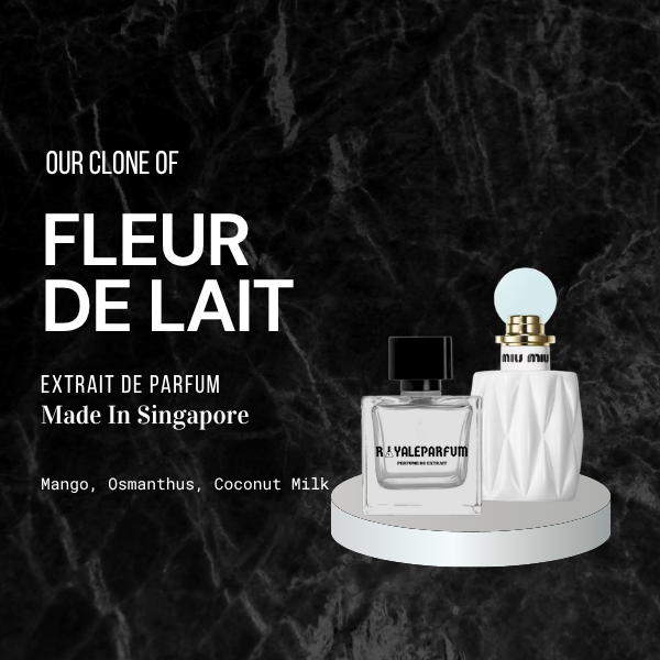 FLEUR DE LAIT CLONE | ROYALEPARFUMOFFICIAL