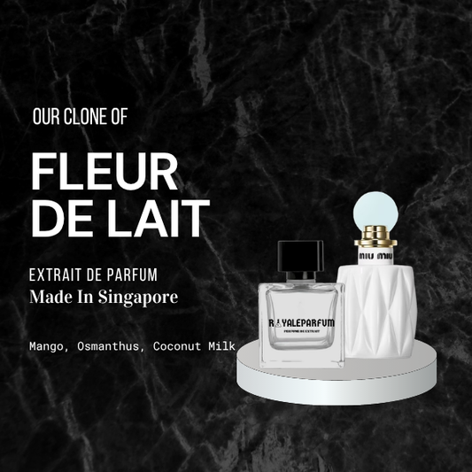 FLEUR DE LAIT CLONE | ROYALEPARFUMOFFICIAL