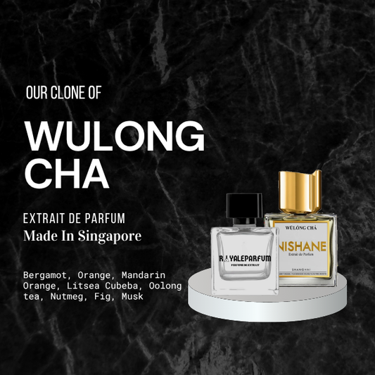 WULONG CHA CLONE | ROYALEPARFUMOFFICIAL