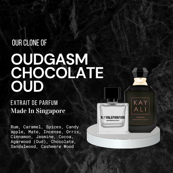 OUDGASM CHOCOLATE OUD CLONE | ROYALEPARFUMOFFICIAL