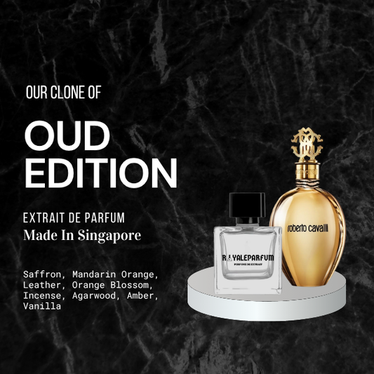 OUD EDITION CLONE | ROYALEPARFUMOFFICIAL