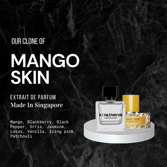 MANGO SKIN CLONE | ROYALEPARFUMOFFICIAL [pre order]