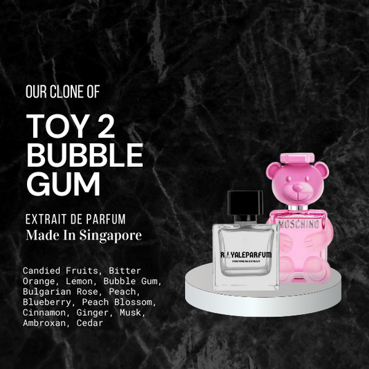 TOY 2 BUBBLE GUM CLONE | ROYALEPARFUMOFFICIAL [pre order]
