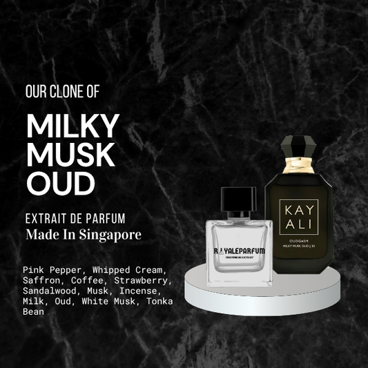 OUDGASM MILKY MUSK OUD CLONE | ROYALEPARFUMOFFICIAL